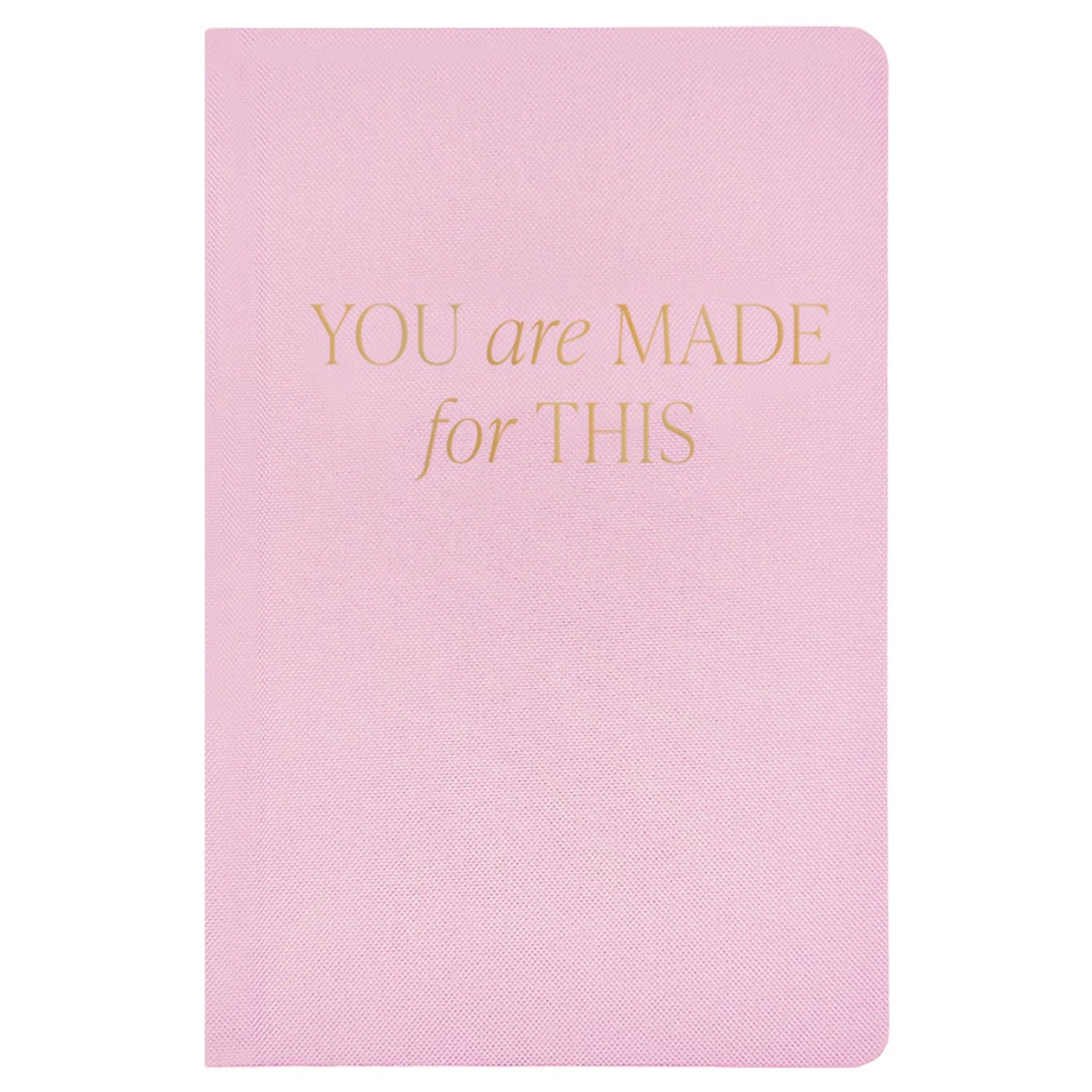 You Are Made For This Fabric Journal - Home Decor